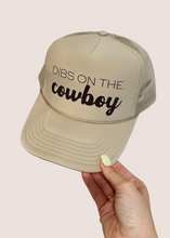 Load image into Gallery viewer, Dibs on the Cowboy Trucker Hat- Tan
