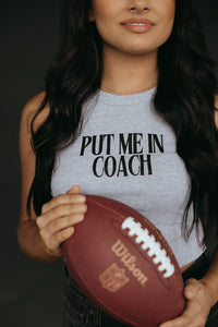 Put Me in Coach Tank