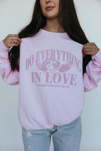 Load image into Gallery viewer, Do Everything in Love Sweatshirt- Pink
