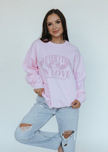 Do Everything in Love Sweatshirt- Pink