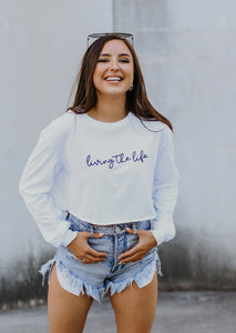 Living the Life Crop Tee