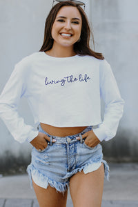 Living the Life Crop Tee